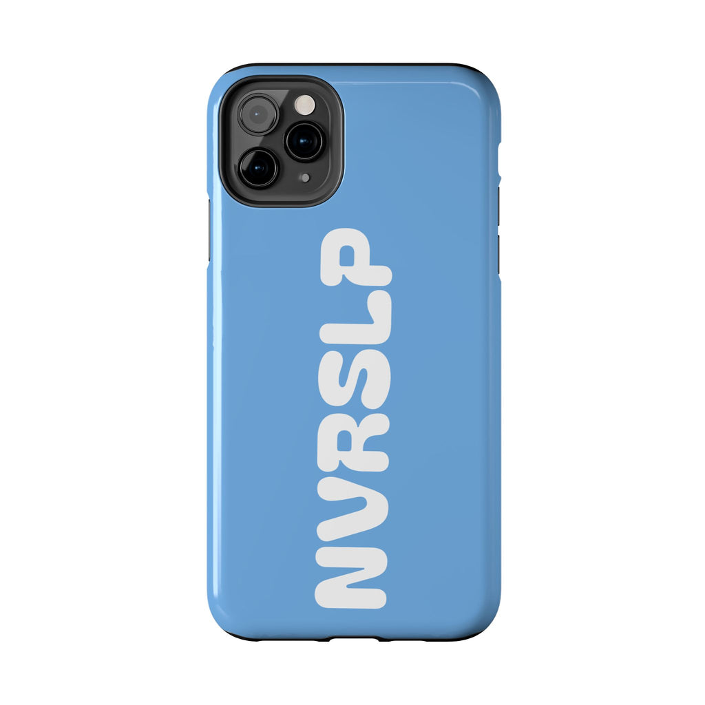 Blue 'NVRSLP' Tough Phone Case — Bold Vertical Typography Protective Cover