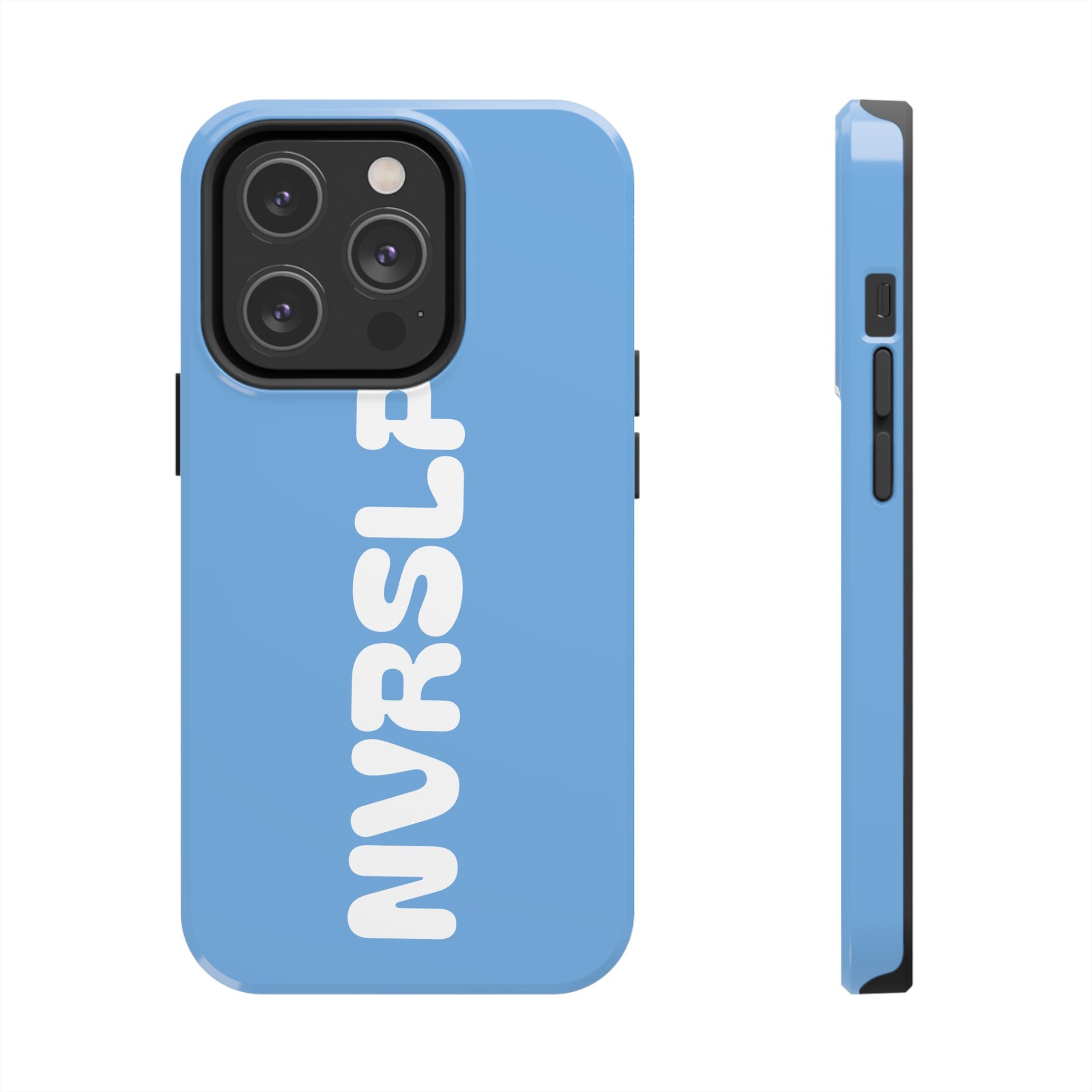 Blue 'NVRSLP' Tough Phone Case — Bold Vertical Typography Protective Cover
