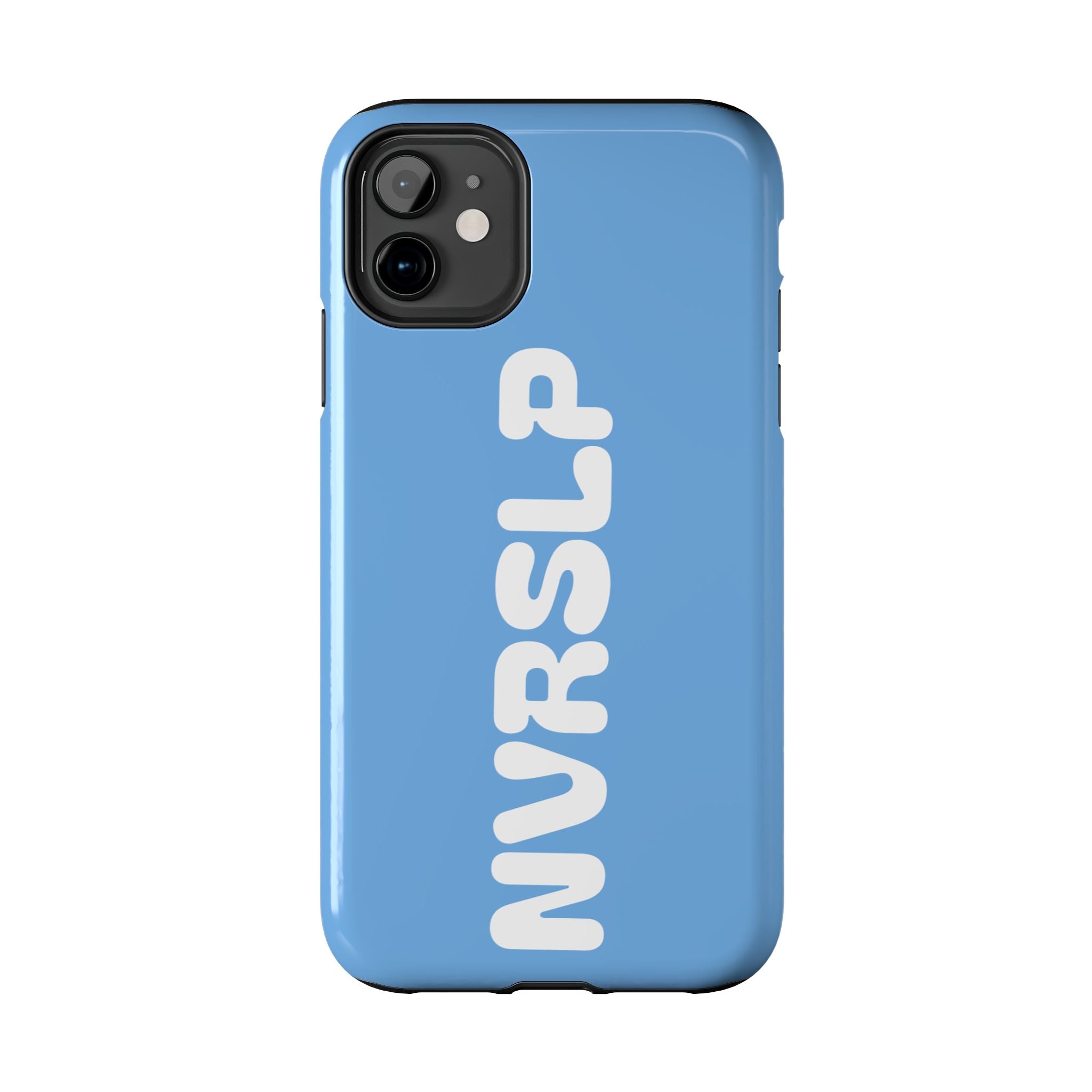 Blue 'NVRSLP' Tough Phone Case — Bold Vertical Typography Protective Cover