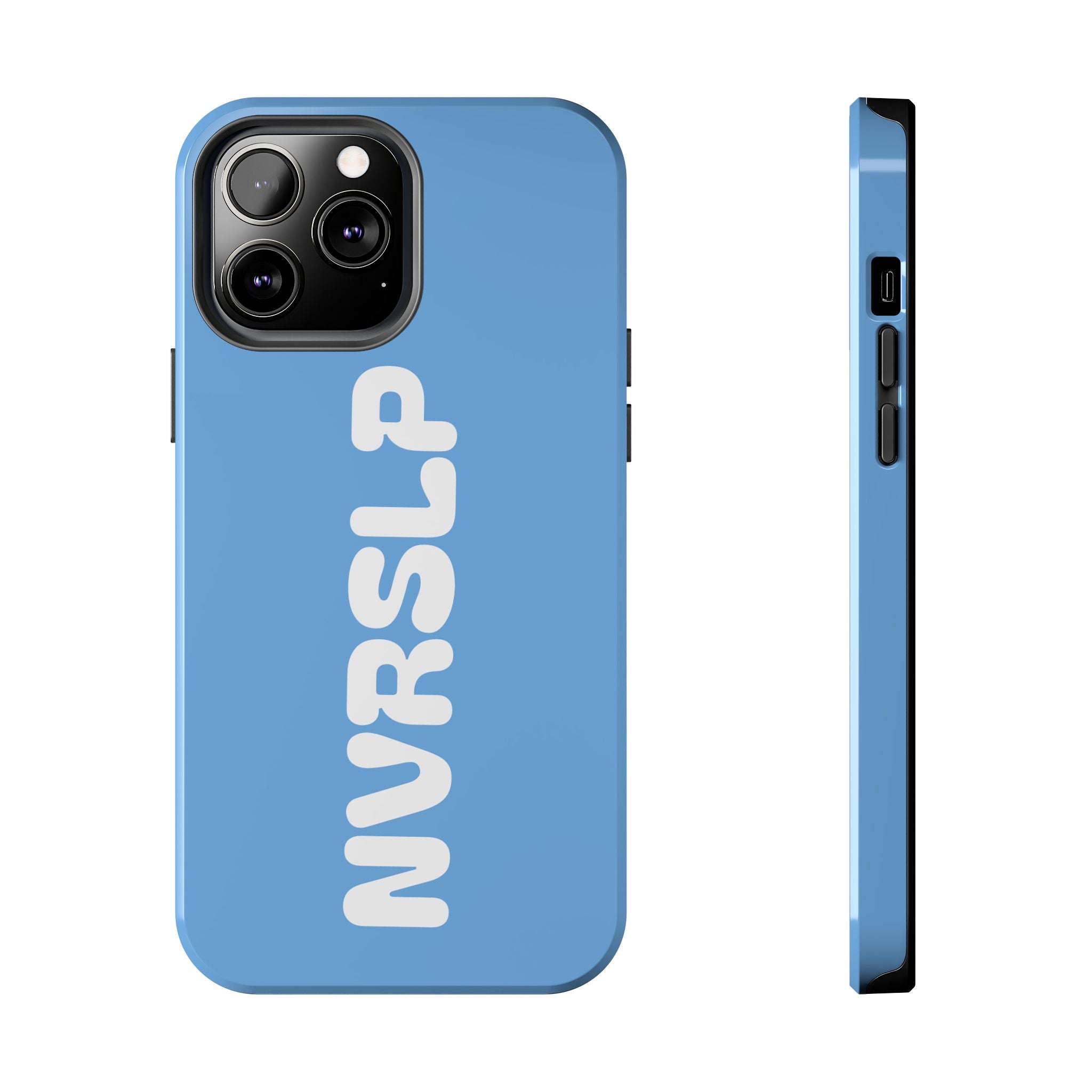 Blue 'NVRSLP' Tough Phone Case — Bold Vertical Typography Protective Cover
