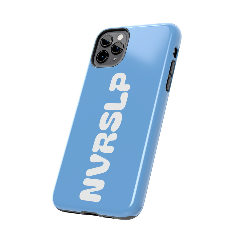 Blue 'NVRSLP' Tough Phone Case — Bold Vertical Typography Protective Cover
