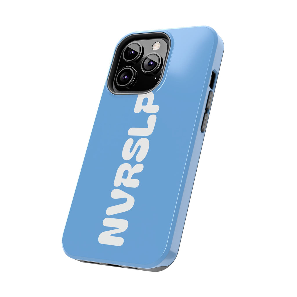 Blue 'NVRSLP' Tough Phone Case — Bold Vertical Typography Protective Cover