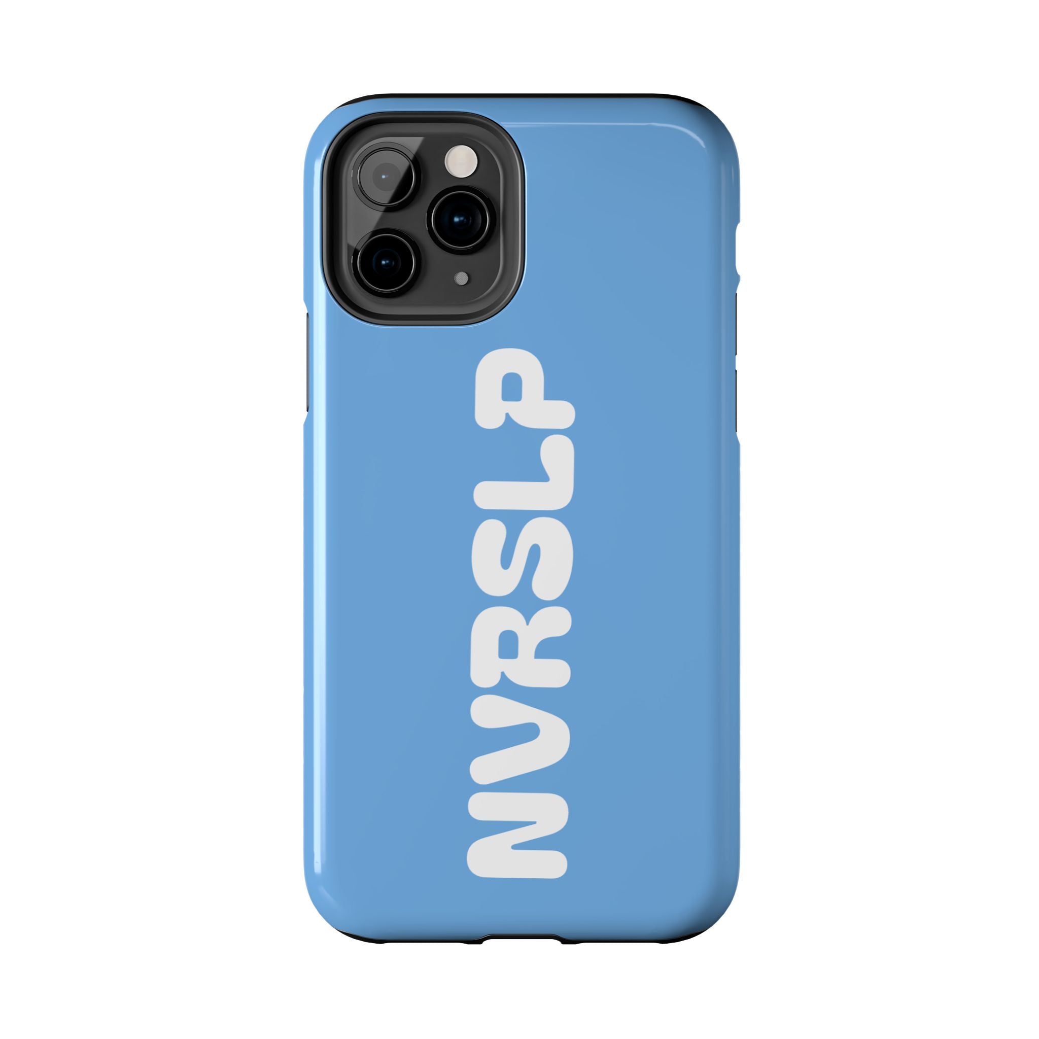 Blue 'NVRSLP' Tough Phone Case — Bold Vertical Typography Protective Cover